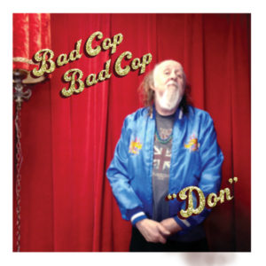 Bad Cop/Bad Cop | Don Album Cover